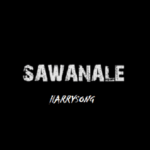 Harrysong Sawanale 1