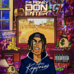 Kaptain – The Money Don Enter Mp3 Download