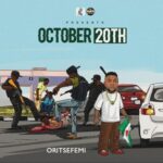 oritse femi october 20th
