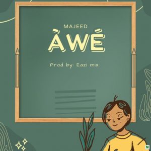 Majeed – Awe 1