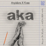 Anyidons Kcee – Aka