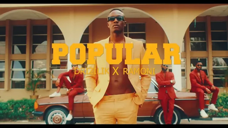 Popular by Drizilik ft Ramoni Xclusiveloaded.com