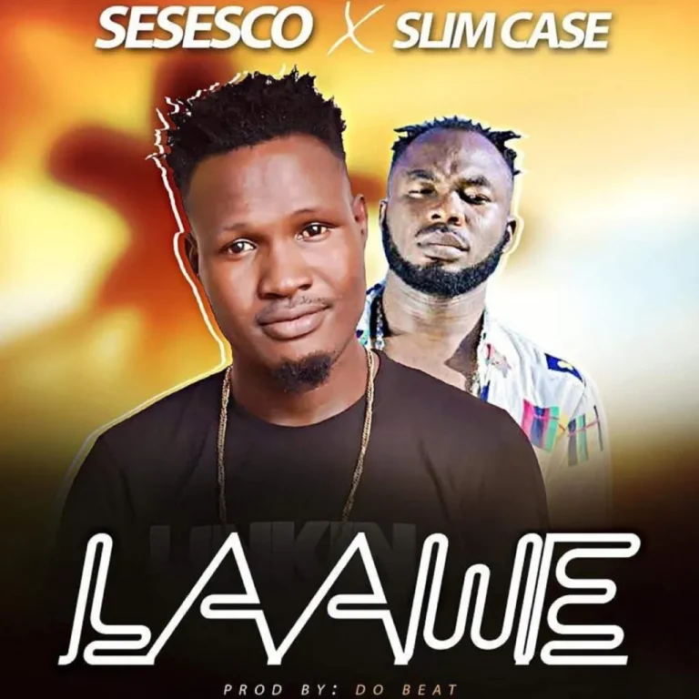 Sesesco – Lawe ft. Slimcase