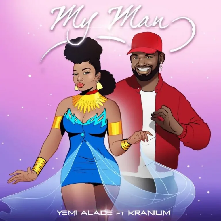 Yemi Alade – My Man ft. Kranium