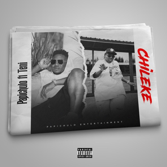 Papichulo – Chileke ft Teni