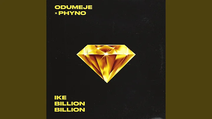 Odumeje – Ike Billion Billion Ft. Phyno 1