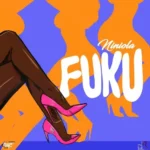 Niniola – Fuku 1