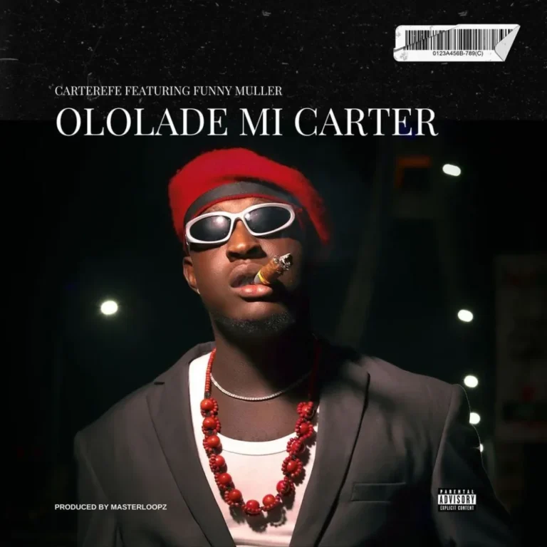 Carter Efe Ololade Mi Carter ft Funny Muller 1