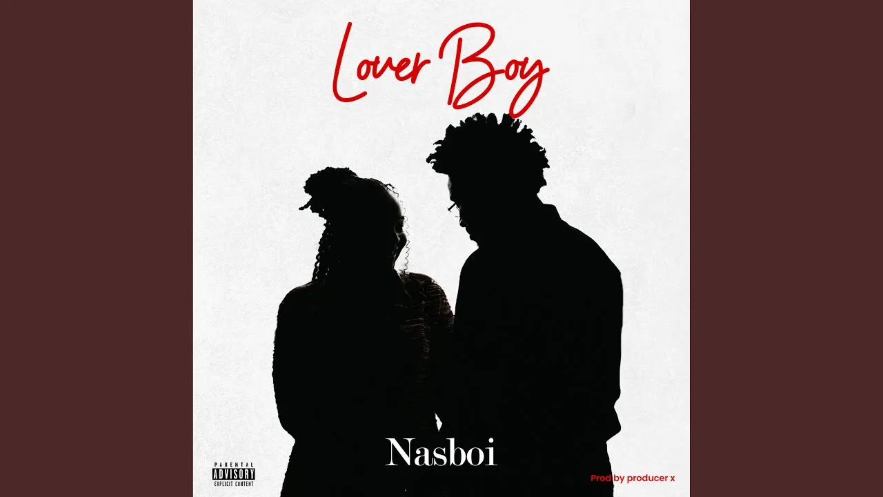 Nasboi – Lover Boy