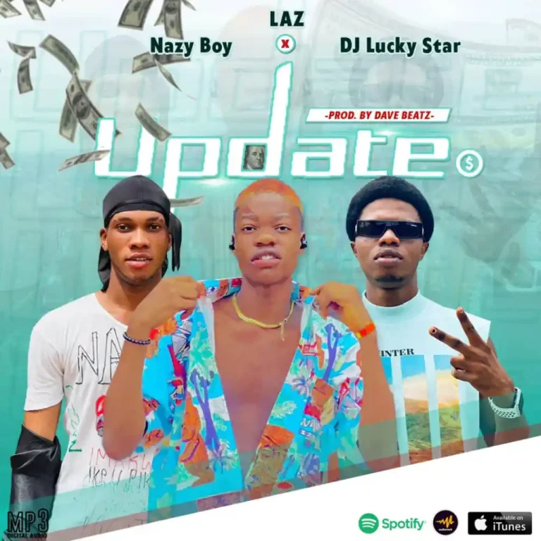Laz Upate ft. Nazy Boy Luckyho