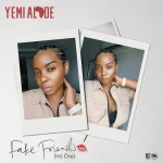 Yemi Alade Fake Friends Iro Ore