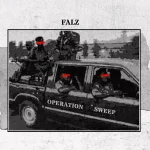 Operation Sweep Song by Falz