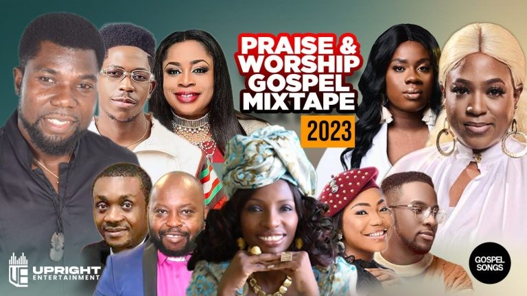 Uprightentertainment Latest Praise And Worship Mix 2023