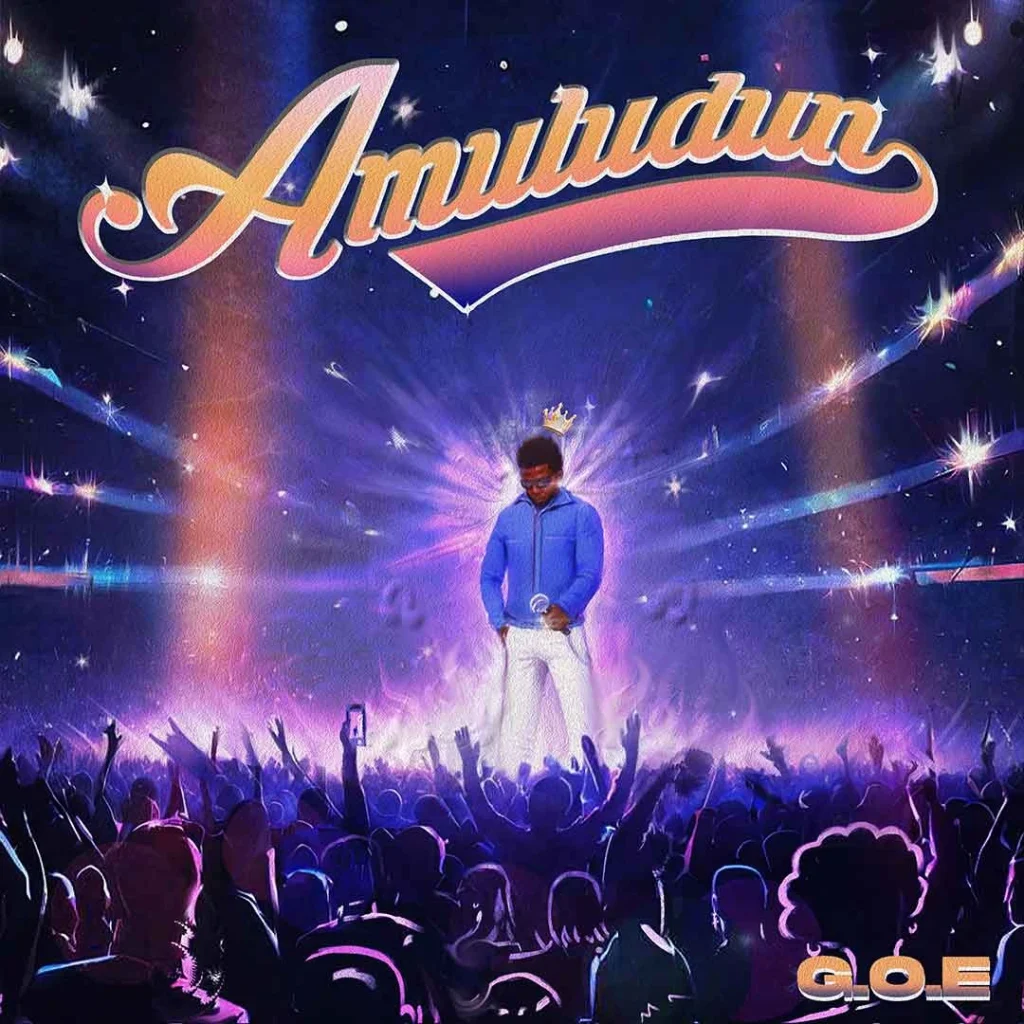 G.O.E – Amuludun EP