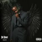 Del B – Omo Boy ft. Skiibii