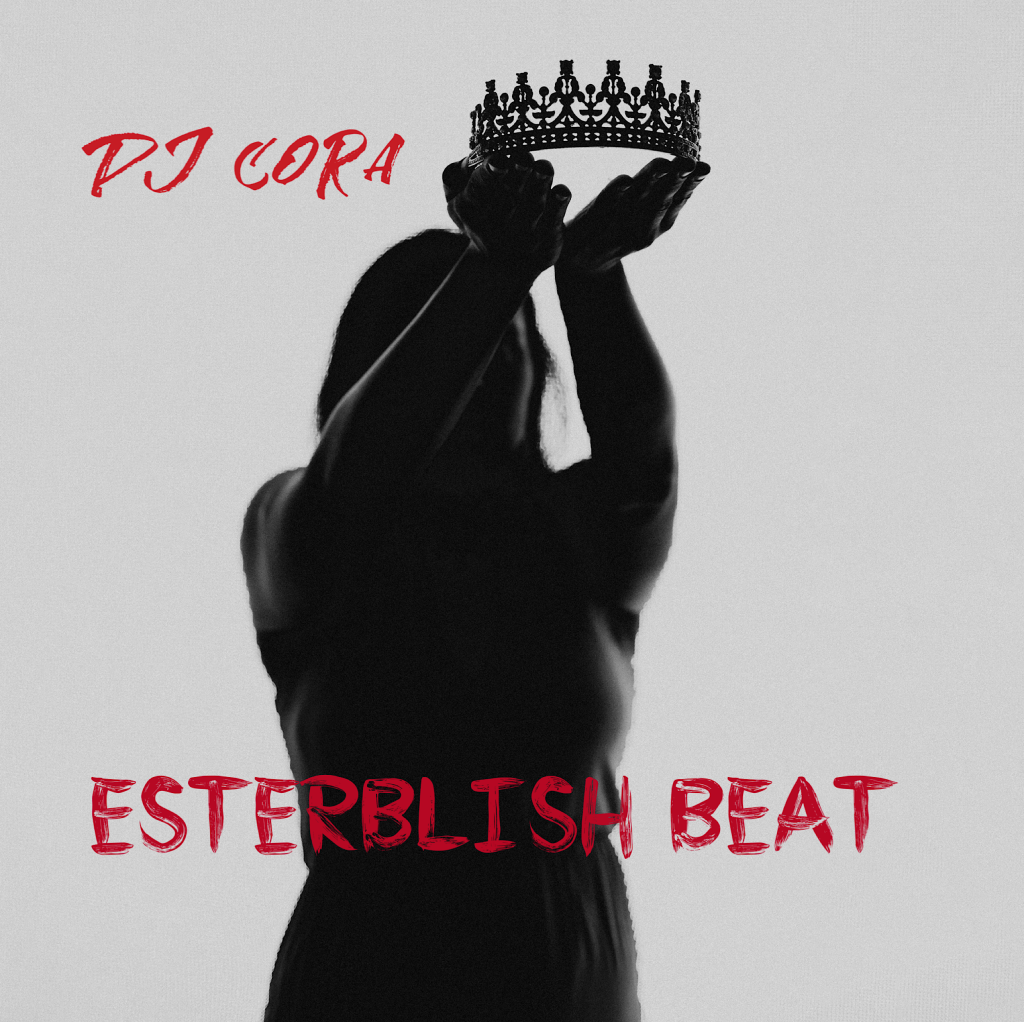 DJ Cora – Estherblish Beat