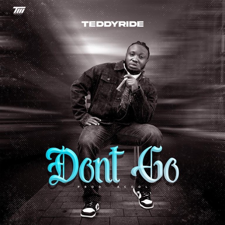 Teddyride - Don't Go