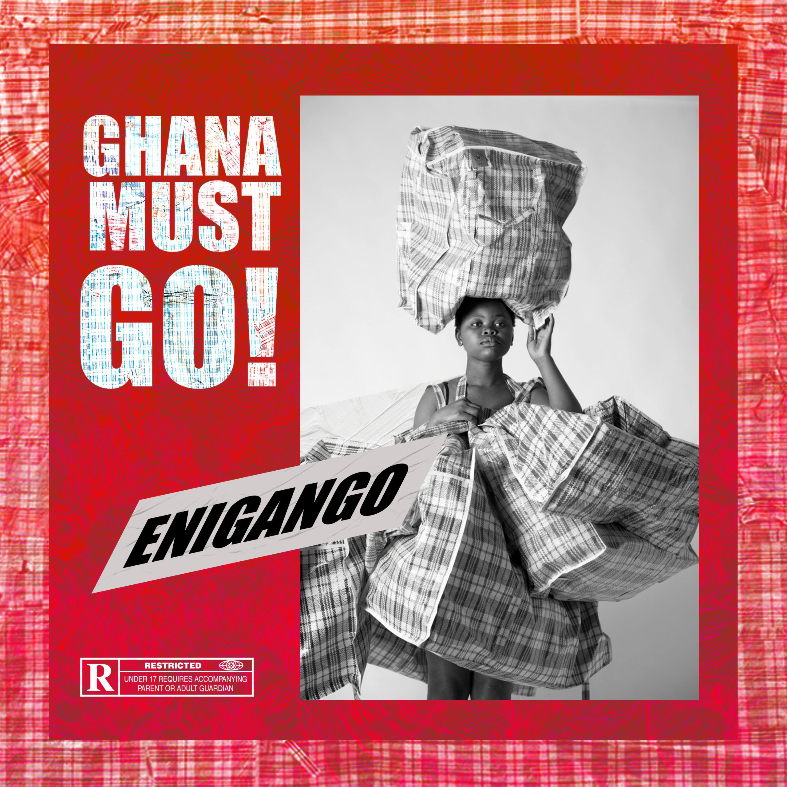 Enigango – Ghana Must Go