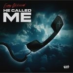 Eugy – He Called Me