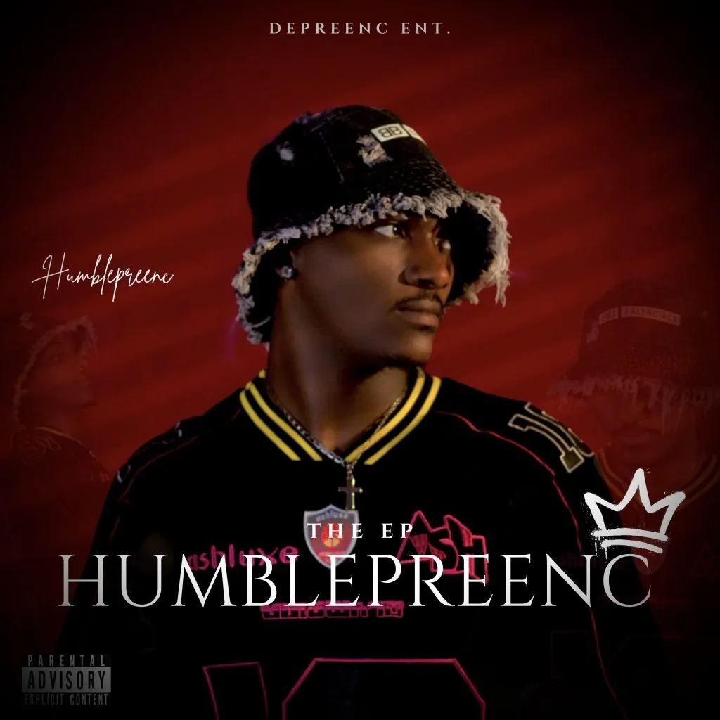 Humblepreenc – “Humblepreenc Album EP.”