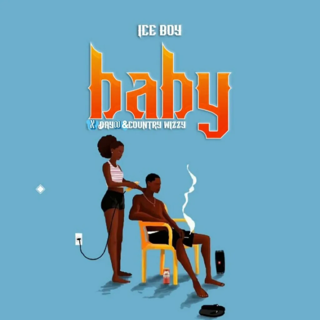 Ice Boy X Country Wizzy X Dayoo Baby
