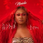 Niniola – Pepper Dem 1024x1024