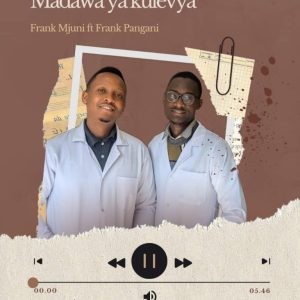 Rank Mjuni Ft. Frank Pangan Madawa Ya Kulevya 768x960 1