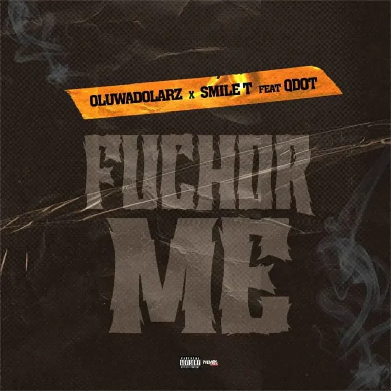 Oluwadolarz – Fuchor Me Remix Ft. Smile T Qdot 1024x1024