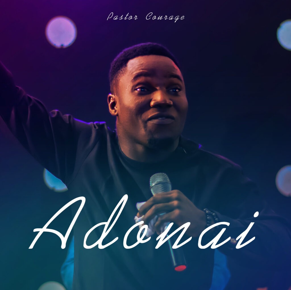 Pastor Courage Adonai 1024x1018