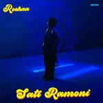 Reehaa – Sati Ramoni Mp3 Download 1024x1024