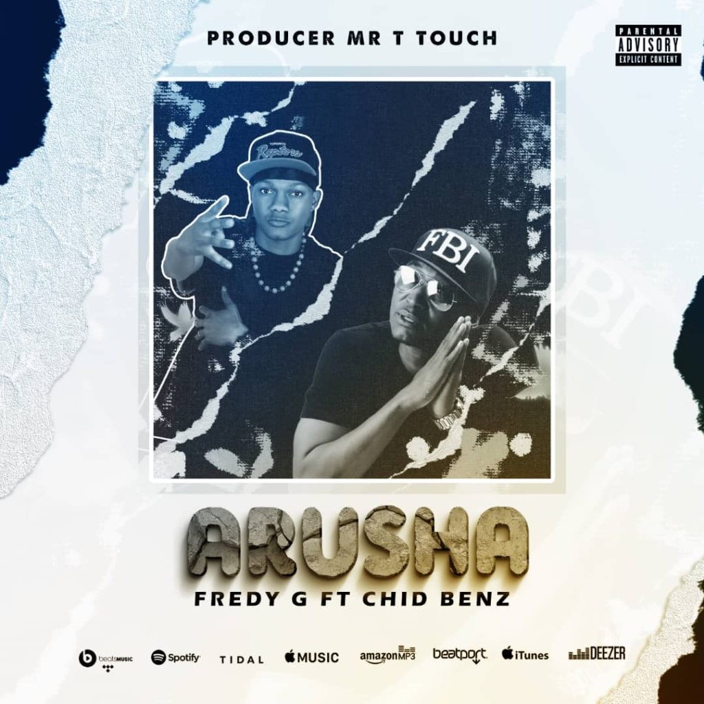 Fredy G – Arusha Ft. Chid Benz