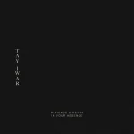 Tay Iwar Patience Heart And In your absence 1