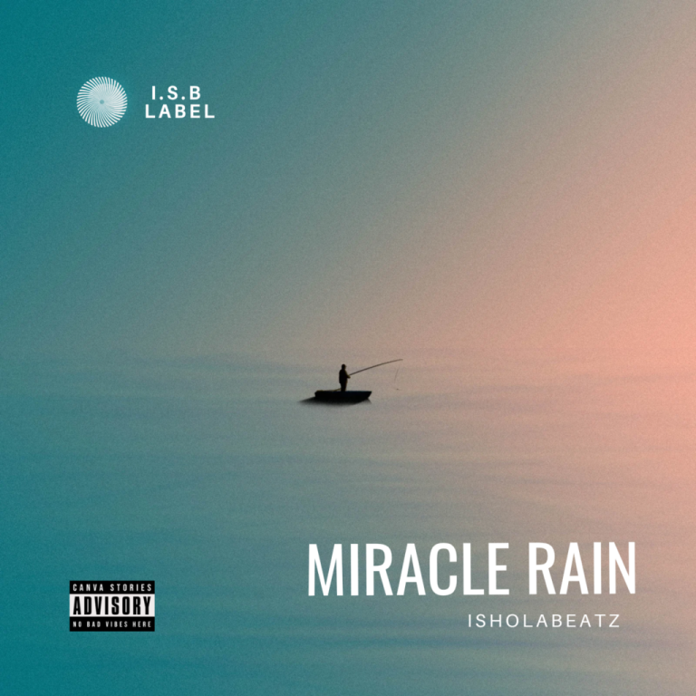 Isholabeatz – Miracle Rain