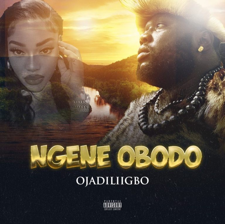 Ojadiligbo – Ngene Obodo