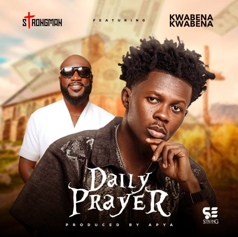 Strongman Daily Prayer Ft. Kwabena Kwabena 950x948