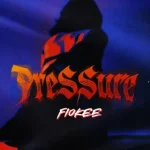 Fiokee – Pressure