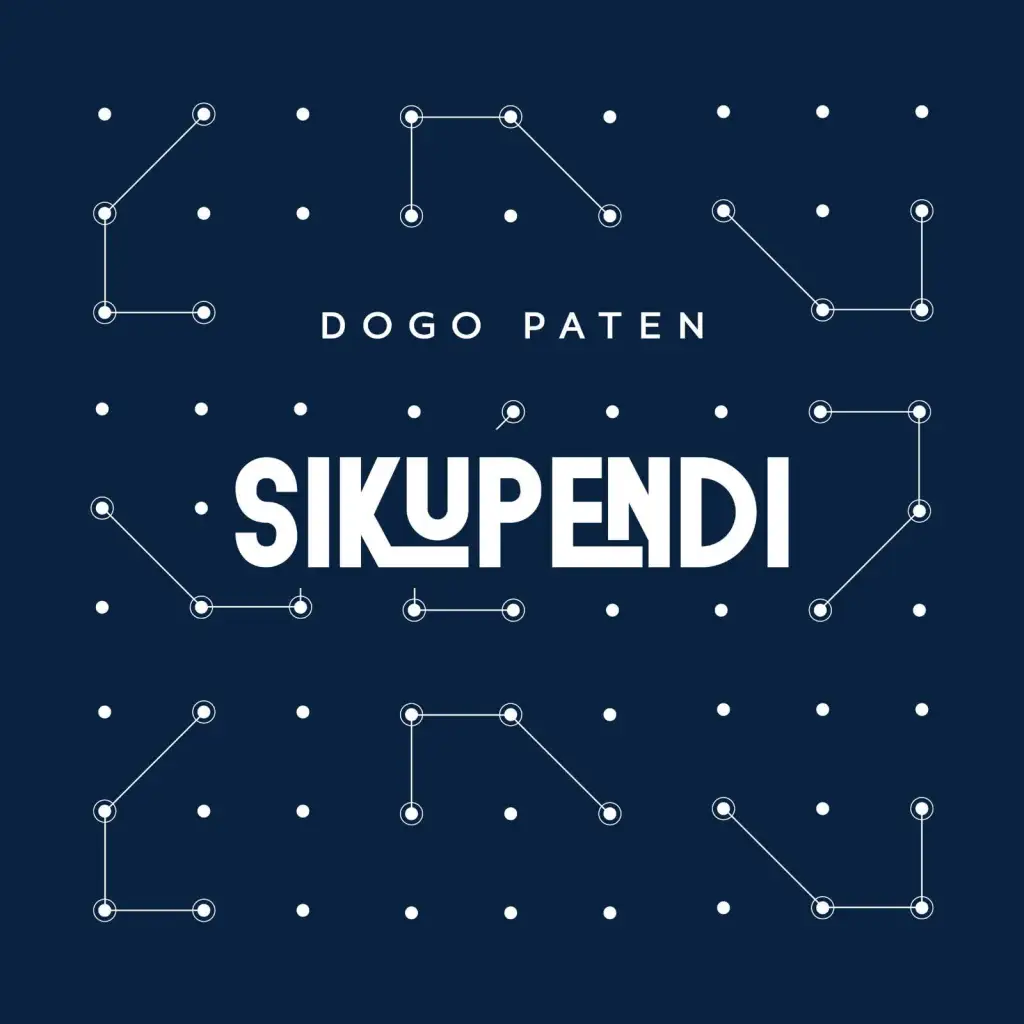 Dogo Paten – Sikupendi 1