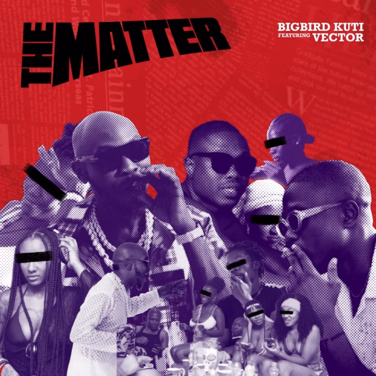 BIGBIRD – The Matter Ft. Vector