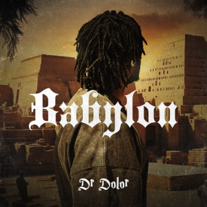 Dr Dolor – Babylon