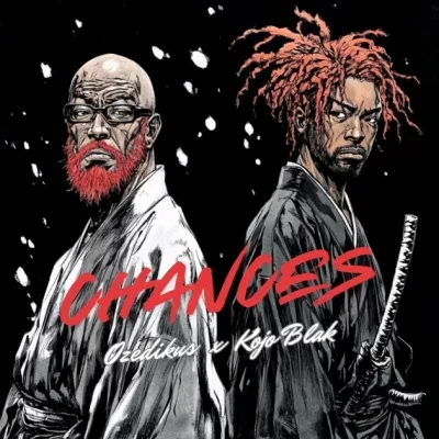 Ozedikus – Chances Ft. Kojo Blak