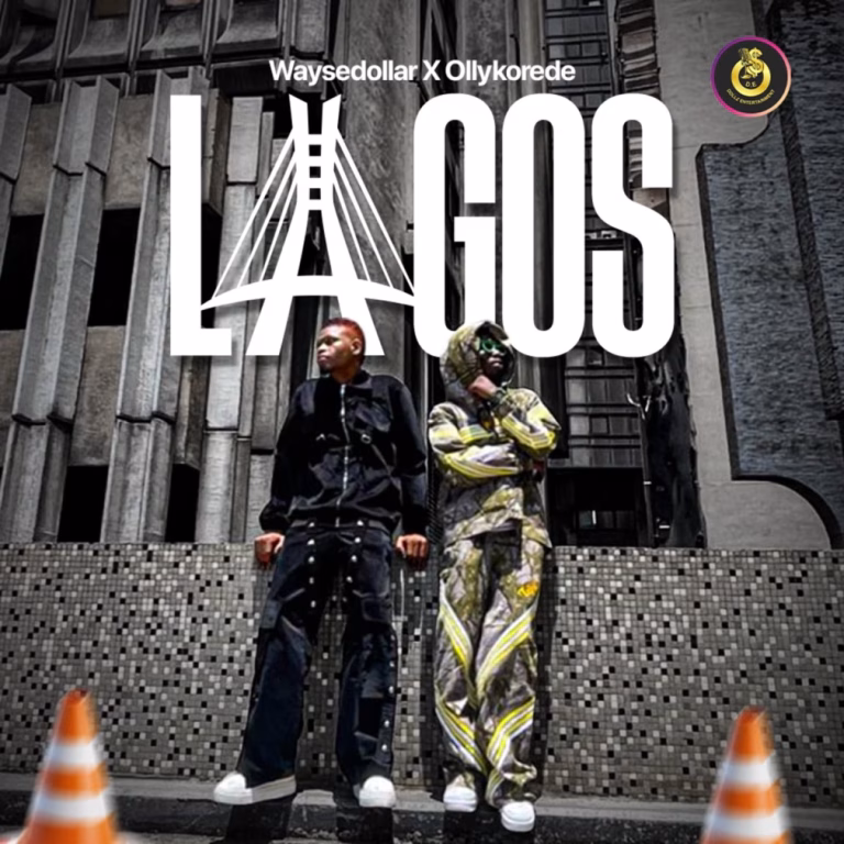 Waysedollar – Lagos Ft. Ollykorede