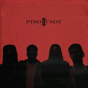 Bkay EastGaad PTSD 2 USDT II Ft. Aguero Banks Highstarlavista Hugo P 1010x1010