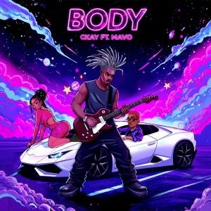 Ckay – Body (Danz) Ft. Mavo