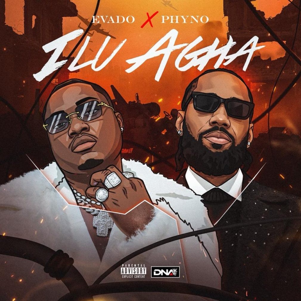 Evado – Ilu Agha Ft. Phyno 1010x1010
