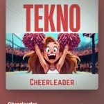 Tekno – Cheerleader