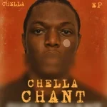 Chella – CHELLA CHANT (Album)