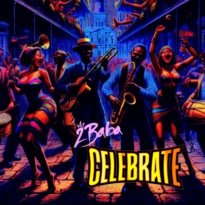 2Baba – Celebrate