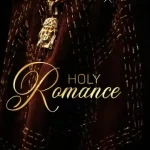 Kizz Daniel – Holy Romance Kizz Daniel – Holy Romance