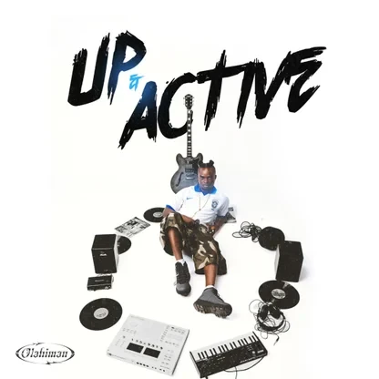 Olahiman – Up And Active