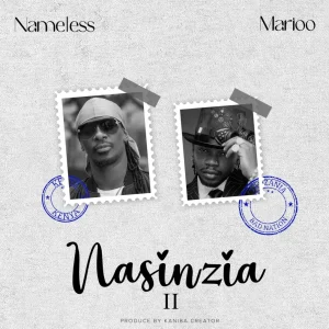 Marioo – Nasinzia II Ft. Nameless 1010x1010